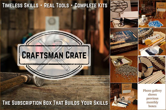 Craftsman Crate subscription